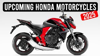 10 Upcoming Honda Motorcycles in 2025 [upl. by Inalej]