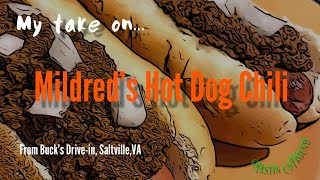 My take on Mildred’s Hot Dog Chili from Buck’s Drivein  Saltville VA [upl. by Rydder]