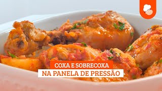 Coxa e sobrecoxa na panela de pressão — Receitas TudoGostoso [upl. by Delcina]