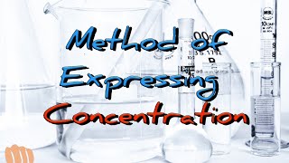 12 Method of Expressing Concentration  PA  1  TPL [upl. by Atiek184]