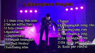 Lalsangliana Taitea hla sak te Playlist  UPDATED VERSION [upl. by Legin676]