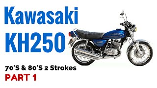 The Kawasaki KH250 Motorcycle Review 70s amp 80s 2 Strokes Part 1 [upl. by Yekcim]