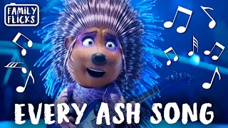 Every Ash Song Scarlett Johansson  Sing 2016 and Sing 2 2021  Family Flicks [upl. by Donavon597]