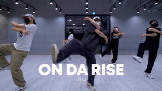 BlabberMouf  On Da Rise  IRO Choreography [upl. by Nabla]