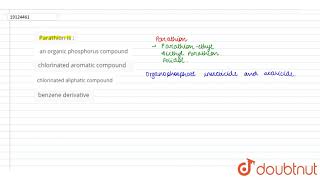 Parathion is [upl. by Cello]