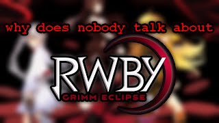 Grimm Eclipse a RWBY retrospective [upl. by Edric]