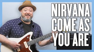 Nirvana Come As You Are Guitar Lesson  Tutorial [upl. by Uis109]