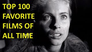 Top 100 Favorite Films of All Time [upl. by Beaver]