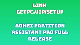 🔸AOMEI Partition Assistant Pro⚽ HOW TO INSTALL 💻PCLAPTOP TUTORIAL 2024 no charge✅ [upl. by Yevad]