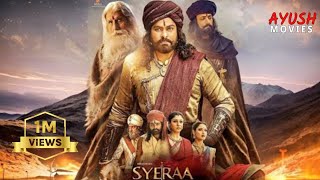 SYE RAA2  Narasimha Reddy Movie Hindi Dubbed part 2 New South Hindi Dubbed Movie [upl. by Andersen636]