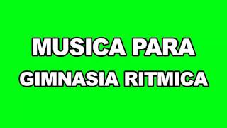 Musica para gimnasia rítmica [upl. by Charmane]