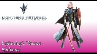 Lightning Returns OST Lightnings Theme  Radiance [upl. by Ahrat]