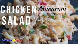 Pinoy Chicken Macaroni Salad [upl. by Anayeek]