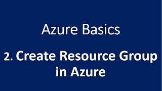 2 How to Create Resource Group in Azure [upl. by Veleda]