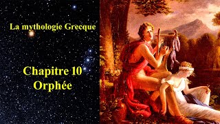 La mythologie Grecque  Orphée 1019 [upl. by Hteb128]