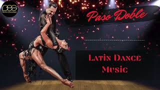 Paso Doble Latin NonStop Music Mix  DanceSport amp Ballroom Dance Music ballroomdance pasodoble [upl. by Lledner68]