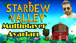 STARDEW VALLEY MULTİPLAYER NASIL OYNANIR VE AYARLARI  TÜRKÇE [upl. by Tristan780]