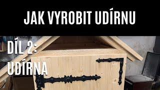 Udírna  JAK VYROBIT UDÍRNU  Díl 2 [upl. by Htez]