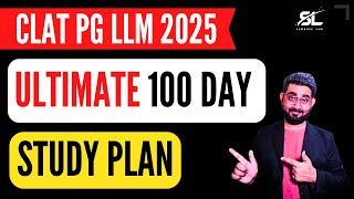 100 Day Study Plan for CLAT PG 2025  CLAT PG 2025 Syllabus  CLAT LLM 2025 Books [upl. by Carlota]