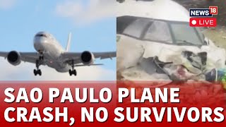 Brazil Plane Crash LIVE  All 61 On Board Killed In Brazil Plane Crash  Brazil News  News18 N18G [upl. by Garlaand]