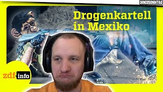 Mächtiges Drogensyndikat Das SinaloaKartell in Mexiko  REAKTION  ELoTRiX DOKUSONNTAG [upl. by Hazeghi564]