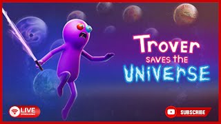 Lets play Trover Saves the Universe [upl. by Elag78]