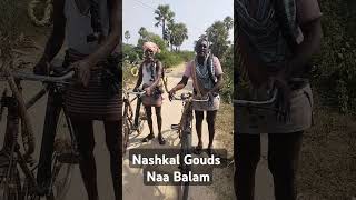 Nashkal gouds Naa balam gouds goudsindia ytshorts viralvideos shortvideo trendingshorts [upl. by Hoo35]