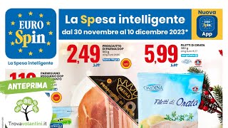 VOLANTINO EUROSPIN dal 30 novembre al 10 dicembre 2023 anteprima [upl. by Dodwell]