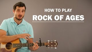 Rock Of Ages Hymn  How To Play  Beginner Guitar Lesson [upl. by Diehl417]