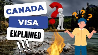 Canadas Different Visa Categories Explained [upl. by Ranip]