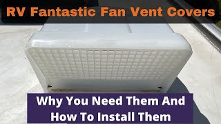 How To Install Fantastic Fan Vent Covers On Your RV [upl. by Adnoek409]