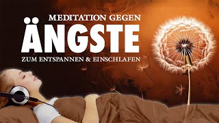 Beruhigende Meditation zum Einschlafen bei Ängsten und Panik [upl. by Refinne]