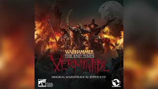 Warhammer Vermintide  Original Soundtrack By Jesper Kyd [upl. by Nishi]