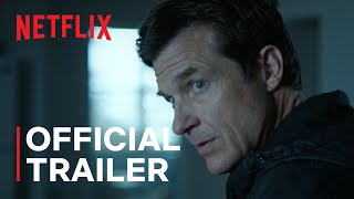 Ozark Season 1  Netflix Official Trailer HD  Cinetext® [upl. by Caldera]