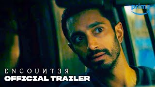 Encounter – Official Trailer  Prime Video [upl. by Magnien971]