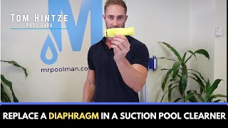 How To Replace A Diaphragm In A Suction Pool Cleaner  Pool Advice  Mr Pool Man [upl. by Atcele722]