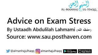 Advice on Exam Stress  By Abdulilah Lahmami [upl. by Sperry]