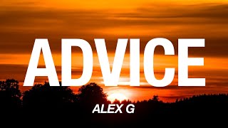 Alex G  Advice Lyrics [upl. by Lillywhite]