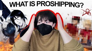 WHAT IS PROSHIPPING And why is everyone angry about it [upl. by Ahsiekam]