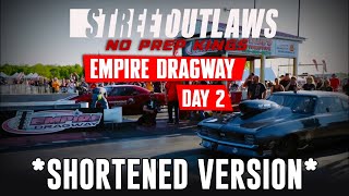 SHORTENED No Prep Kings  Empire Dragway  Day 2 NPK Live Stream [upl. by Zsa Zsa]