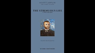 Scott Joplin The Strenuous Life for Double Reed Quartet [upl. by Brockie]