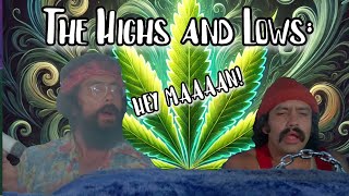 The Highs and Lows The Cheech and Chong Legacy [upl. by Danny449]