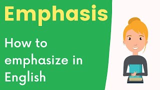 Emphasis in English  how do we emphasize in English [upl. by Saylor]