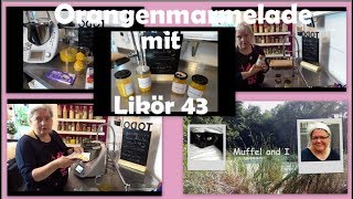 Orangenmarmelade aus dem Thermomix mit Likör 43 und weißer Schokolade [upl. by Alel]