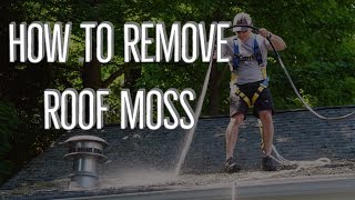 How To Remove Roof Moss  And Keep It Away [upl. by Adnuhsal]