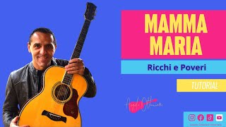 Mamma Maria  Ricchi e Poveri  Accordi Ritmo Chitarra [upl. by Netsua735]