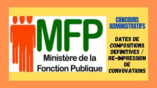 Concours Fonction Publique  Les Dates Définitives Des Épreuves Écrites  Impression De Convocations [upl. by Doraj]