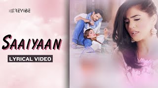 Saaiyaan Official Lyric Video  QuratulAin Balouch  Saaiyaan [upl. by Atimed]