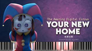 Your New Home  The Amazing Digital Circus Piano Tutorial [upl. by Waldman845]