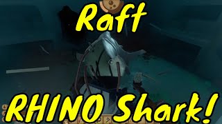 Raft Rhino Shark Fight and Guide [upl. by Suoirtemed]